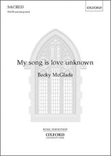 My Song Is Love Unknown SSATB choral sheet music cover